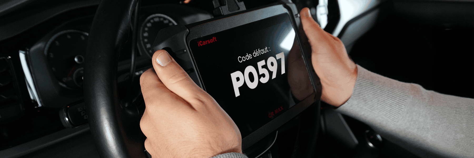Diagnostic du code defaut P0597 sur l ecran de la valise iCarsoft CR Max